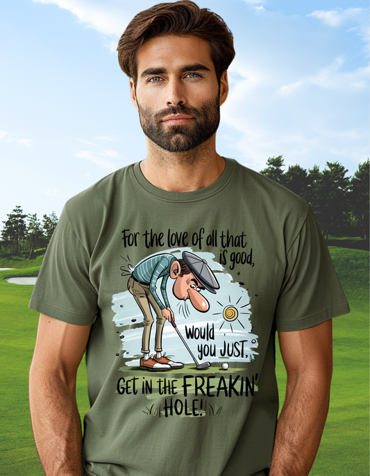 Get in the Freakin’ Hole Short-Sleeve Unisex T-Shirt