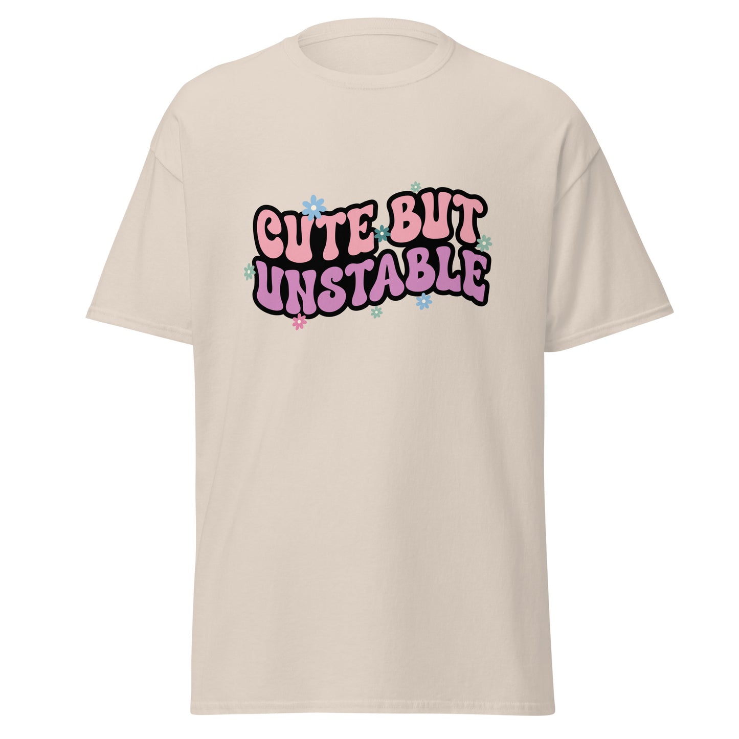 Cute but Unstable Unisex classic tee