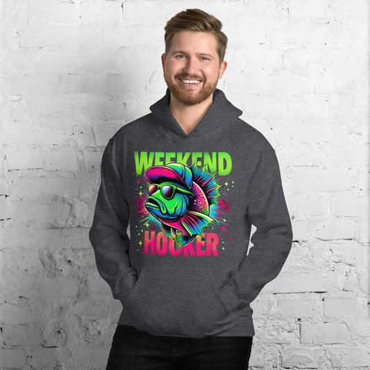 Weekend Hooker Hoodie