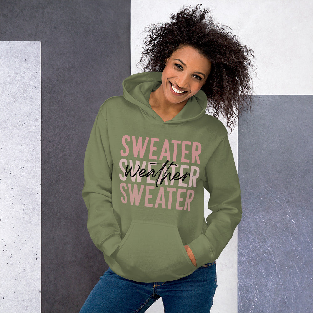 Sweater Weather Hoodie